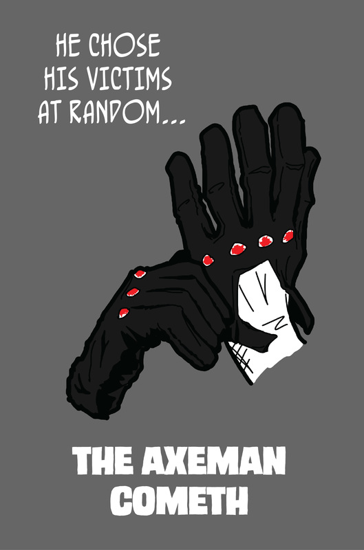 The Axeman Cometh Gloves Teaser